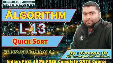 Lec - 13 | CSE/IT | DAA by Gourav Sir | Quick Sort | Let