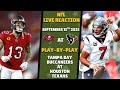 Texans vs Buccaneers🔥Live Reaction &amp; Play-by-Play!