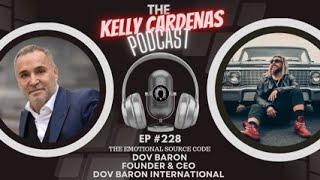 EP #228 THE EMOTIONAL SOURCE CODE - DOV BARON