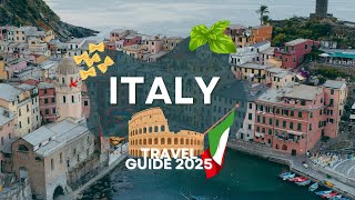 7 Incredible Places to Visit in Italy – Travel Guide 2025