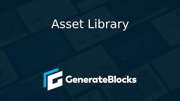 GenerateBlocks - Asset Library Demonstration