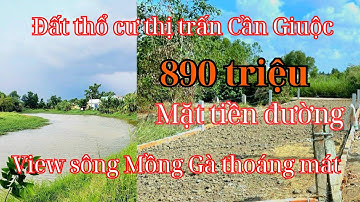 Đất Cần Giuộc. Diện tích 85m2 đất thổ cư, mặt tiền đường, view sông Mồng Gà, gần quốc lộ 50 giá rẻ