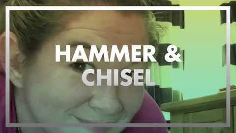 Hammer & Chisel day 11