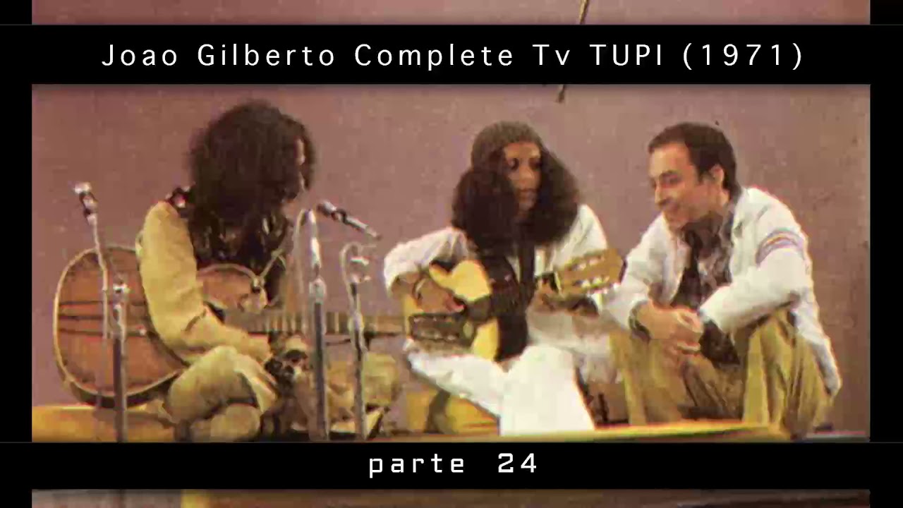 João Gilberto - Retrato em branco e preto - Complete TV TUPI  24