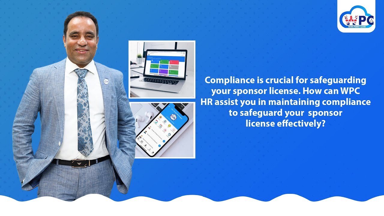 Compliance is crucial for safeguarding your sponsor license. How can WPC HR can help you!