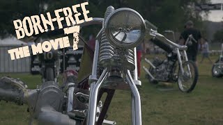 When motorcycle aficionados mike davis and grant peterson conceived
their born free experience, they had no idea little bike show would
grow into the g...