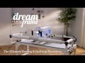THE Dream Fabric Frame: Overiew