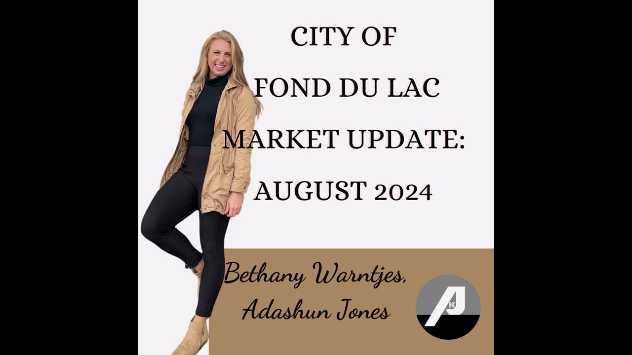 August 2024 City of Fond du Lac Housing Market Update