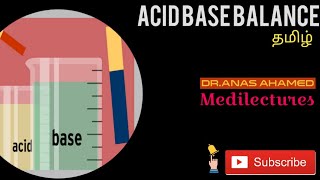 Acid Base Balance/ Homeostasis clearly explained in Tamil