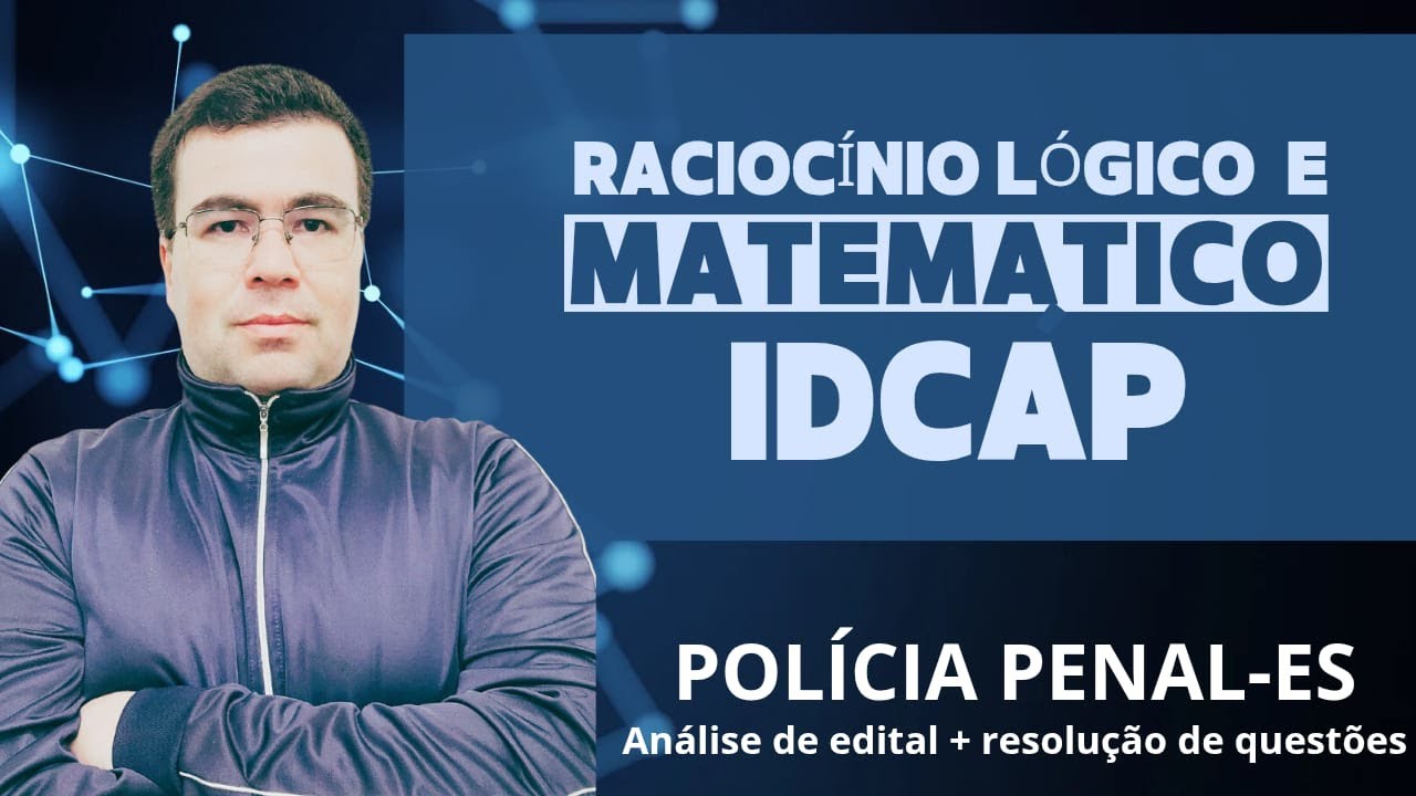 POLÍCIA PENAL-ES | BANCA IDCAP | ANÁLISE DE EDITAL + CORREÇÃO DE ...