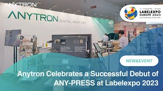 Labelexpo Europe 2023 - Debut of Anytrons ANY-PRESS @anytronBITEKTECHNOLOGY