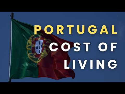 Cost of Living in Portugal 2026: Realistic Budgets for Singles, Couples & Families