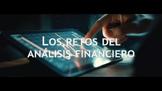 Los retos del análisis Financiero