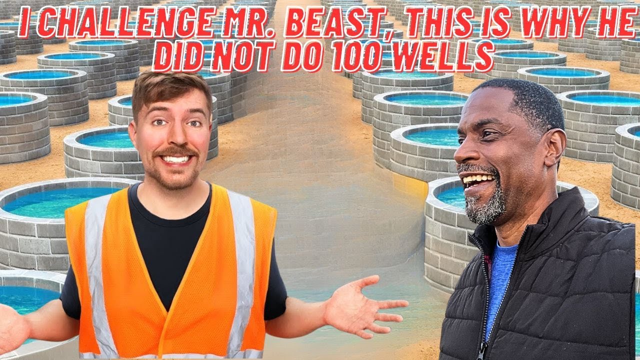 MrBeast I challenge you, 100 wells in Africa? proof he didn’t - YouTube