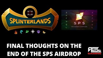 FINAL THOUGHTS ON THE END OF THE SPS AIRDROP