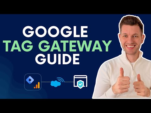 Google Tag Gateway