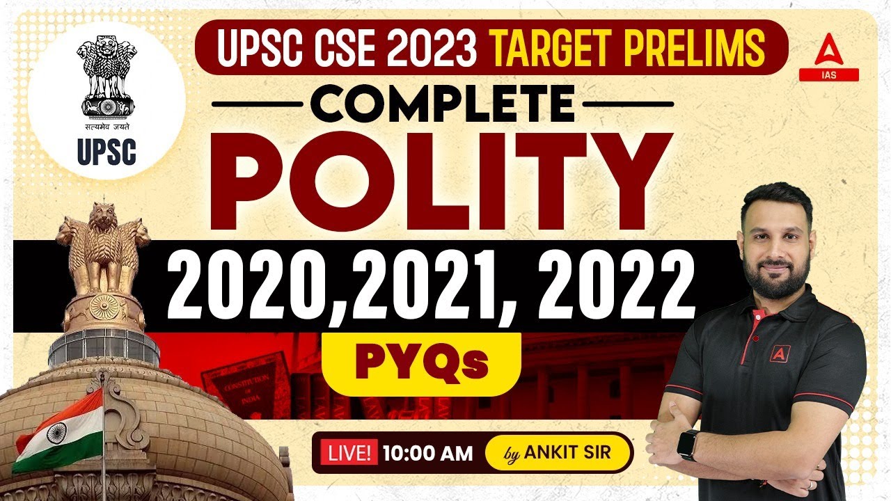 Complete Polity in one shot For UPSC CSE 2023 | UPSC 2023 MCQs/PYQs ...