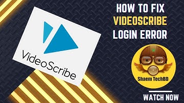 How to Fix VideoScribe Login Error 2024