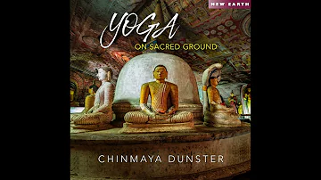 Chinmaya Dunster - Yoga on Sacred Ground (Full Album)