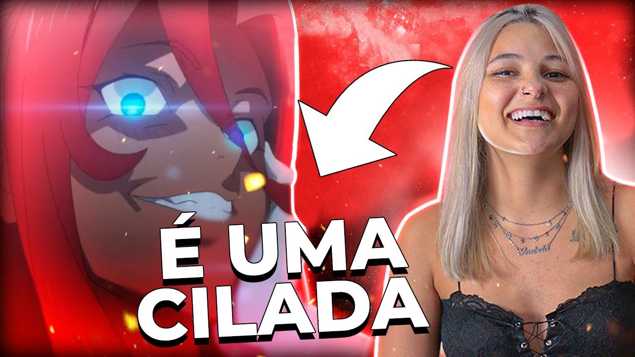 Minha NAMORADA reage | É UMA CILADA - ZUEIRA ANIME