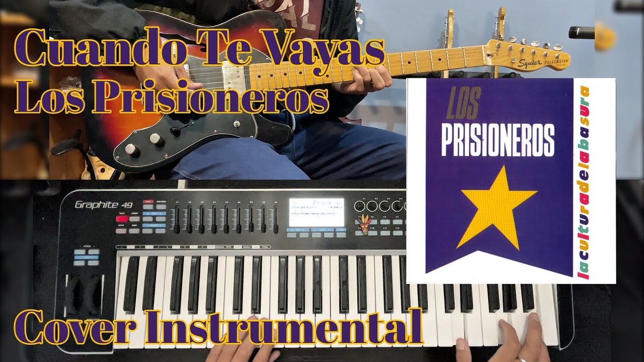 Cuando Te Vayas (Instrumental) - Los Prisioneros | Cover (Guitarra y Teclado)