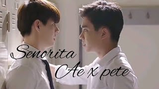 Love by chance Ae x Pete (senorita)