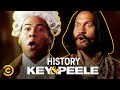 Moments in History - Key & Peele