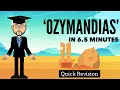 Ozymandias in 65 minutes quick revision