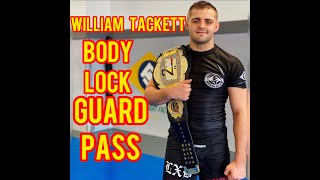 F2W Champion | William Tackett Bodylock Pass |