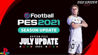 PES 2021 | Option File Next Season 2023-2024 - JULY UPDATE For PS4 PS5 | Included PL Premium Edition