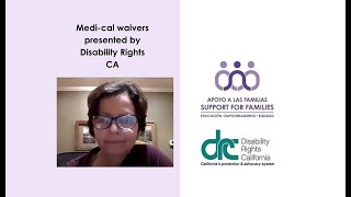 Medi-Cal Waivers, presented by DRC