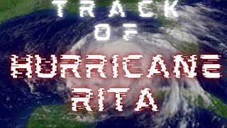 Track of Hurricane Rita