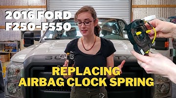 Replacing Clock Spring | 2013 - 2017 Ford F250 F350 F450 F550