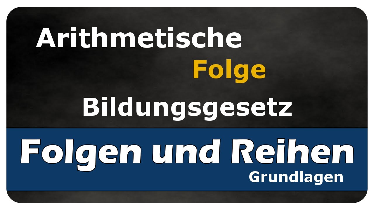 Vorschaubild zum Lernvideo "Let's Learn Bildungsgesetz von arithmetischen Folgen"