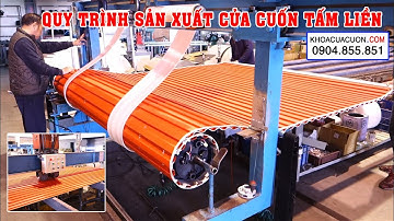 Quy trình sản xuất cửa cuốn tấm liền Úc - Máy dập tôn cửa cuốn tấm liền | www.khoacuacuon.com