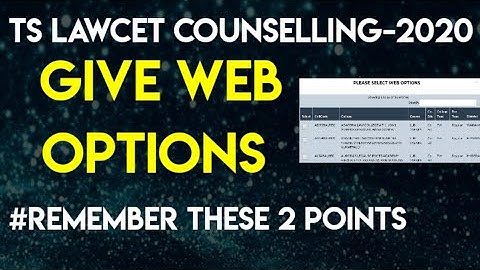 Web Options In TS Lawcet counselling -2020| Important Factors | By Krishna