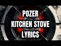 Kitchen stove remix Pozer x Nemzzz x JS x YD Lyrics