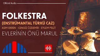 Folkestra - Evlerinin Önü Marul (Official Audio)