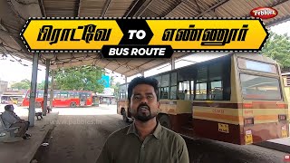 Broadway To Ennore - Bus Route பரடவ To எணணர Chennai Bus Travel Guide Mtc Bus Route No4