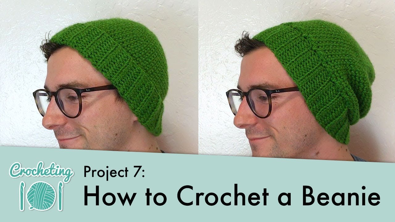 How to Crochet a Beanie || Crocheting 101: Project 7 - YouTube