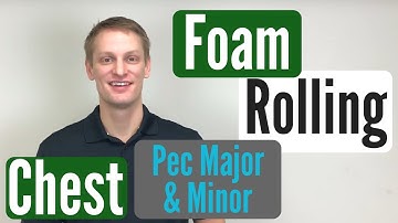 Foam Rolling the Pectoralis Major & Pectoralis Minor Muscles – Targeting Trigger Points in the Chest