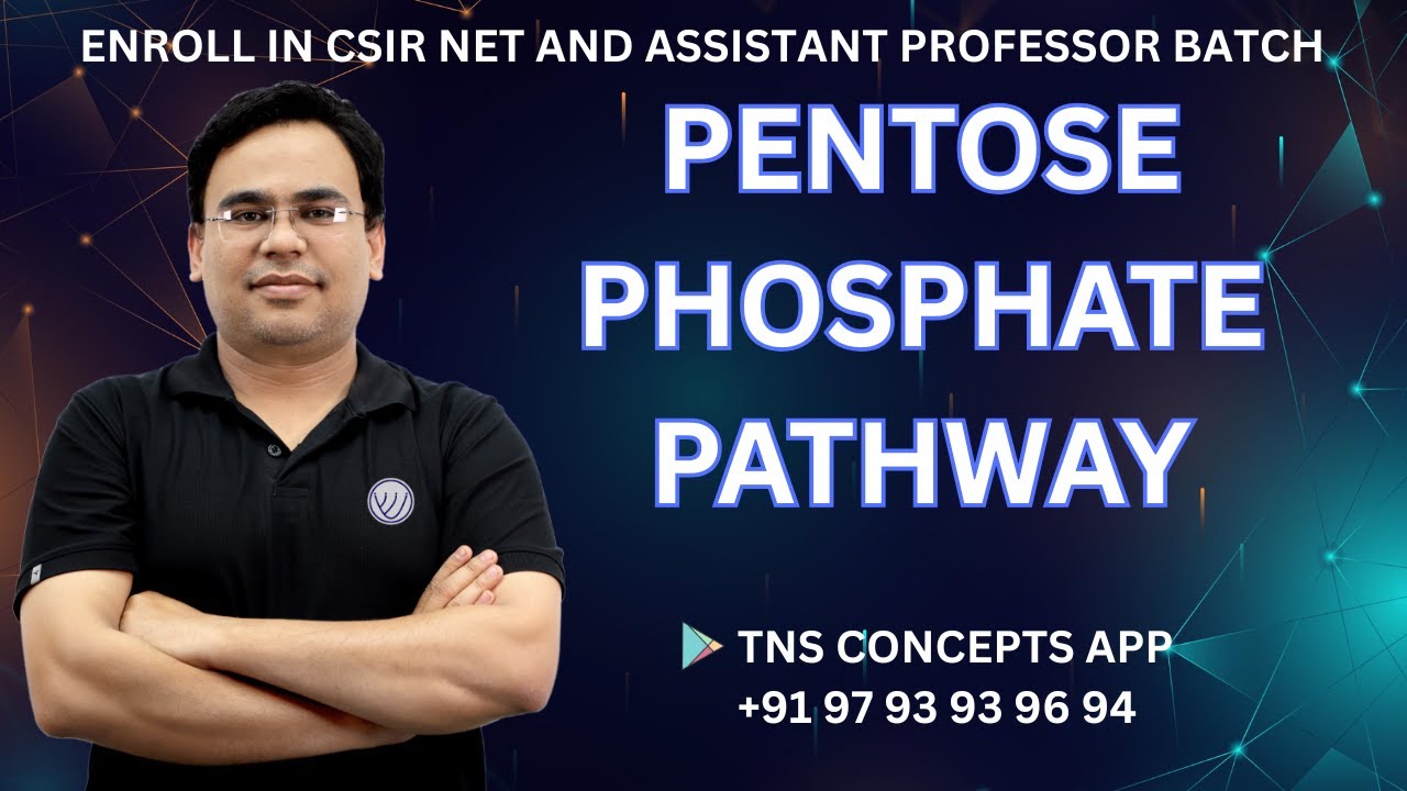 PENTOSE PHOSPHATE PATHWAY | HEXOSE MONOPHOSPHATE SHUNT | CSIR NET LIFE SCIENCE | TNS CONCEPTS