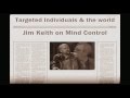 TI NEWS - Jim Keith on Mind Control