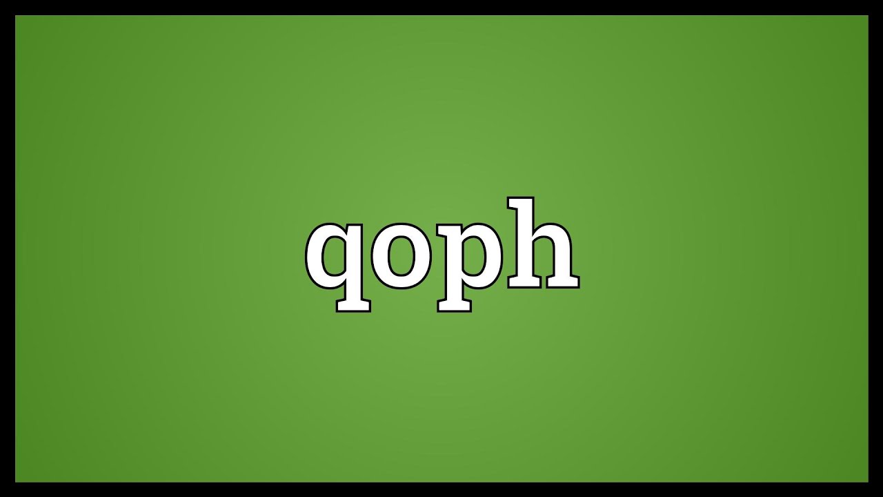 Qoph Meaning Youtube