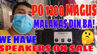 Gmaudiowork(PO 1200 MAGUS POWER amp MALAKAS DIN KAYA!!. WE HAVE SPEAKER ON SALE.)