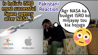 Is India’s ISRO the most successful Space Agency after NASA? | Pakistani Reaction
