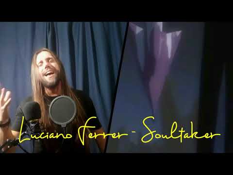 SOULTAKER - JAM PROJECT (Cover by LUCIANO FERRER)