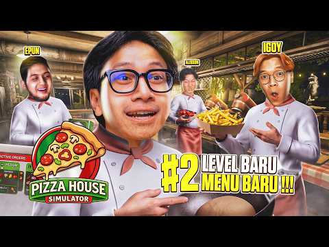NEW LEVEL NEW MENU !!! - Pizza House Simulator Indonesia Part 2
