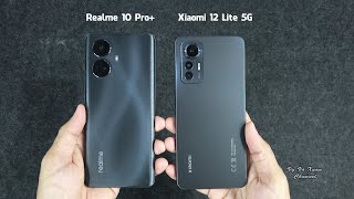 Realme 10 Pro Plus vs Xiaomi 12 Lite 5G | Benchmark Scores and SpeedTest
