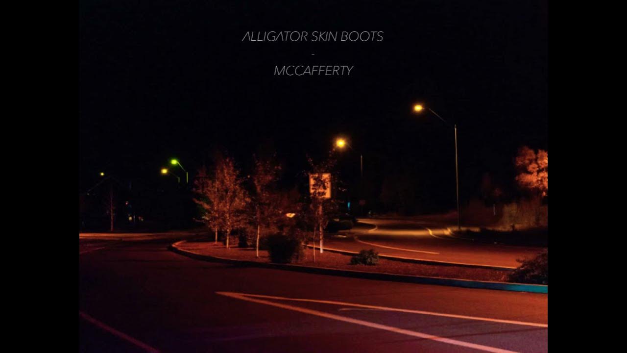 MCCAFFERTY ALLIGATOR SKIN BOOTS LYRICS YouTube